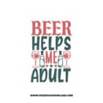 Beer Helps Me Adult 1 Free SVG & PNG, SVG Free Download, SVG for Cricut Design Silhouette, svg files for cricut, quote svg, inspirational svg, motivational svg, popular svg, coffe mug svg, positive svg, adult svg, beer svg, wine svg, coffee svg.