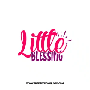 Little Blessing Free SVG File