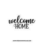 Welcome home 4 SVG & PNG, SVG Free Download, svg files for cricut, home svg, home sweet home free svg, house svg, family svg, home decor svg, welcome svg, home quotes svg