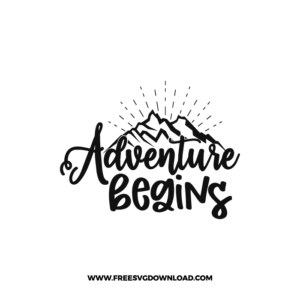 Adventure Begins SVG, SVG Free Download,  SVG for Cricut Design Silhouette, camping svg, adventure svg, summer svg, camp life svg, travel svg, campfire svg, happy camper svg, camping shirt svg, mountain svg, nature svg, forest svg, vacation svg, tent svg, lake svg, adventure awaits svg, Camper trailer SVG, happy camper SVG