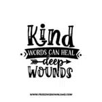Kind Words Can Heal Deep Wounds Free SVG & PNG, SVG Free Download, SVG for Cricut Design Silhouette, svg files for cricut, quote svg, inspirational svg, motivational svg, popular svg, coffe mug svg, positive svg, funny svg, kind svg, kindness svg.