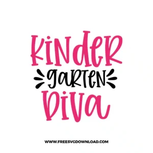 Kindergarten Diva Free SVG & PNG, SVG Free Download,  SVG for Cricut Design Silhouette, teacher svg, school svg, kindergarten svg, back to school svg, teacher life svg, funny teacher svg, teaching svg, graduation svg