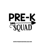 Pre-K Squad Free SVG & PNG, SVG Free Download,  SVG for Cricut Design Silhouette, teacher svg, school svg, kindergarten svg, back to school svg, teacher life svg, funny teacher svg, teaching svg, graduation svg