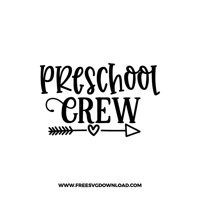 Preschool Crew Free SVG & PNG, SVG Free Download,  SVG for Cricut Design Silhouette, teacher svg, school svg, kindergarten svg, back to school svg, teacher life svg, funny teacher svg, teaching svg, graduation svg