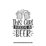 This Girl Needs A Beer Free SVG & PNG, SVG Free Download, SVG for Cricut Design Silhouette, svg files for cricut, quote svg, inspirational svg, motivational svg, popular svg, coffe mug svg, positive svg, adult svg, beer svg, wine svg, coffee svg.