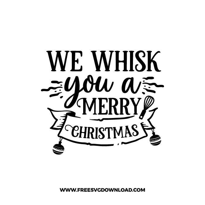 We Whisk You a Merry Christmas 2 Free SVG & PNG, farmhouse svg, kitchen towel svg, home svg, pantry svg, potholder svg, farm svg, layered SVG Free Download,  SVG for Cricut Design Silhouette, svg files for cricut, svg files for cricut, separated svg, trending svg