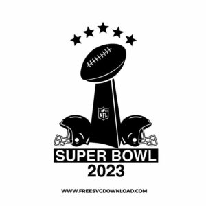 Super Bowl 2023 SVG & PNG, SVG Free Download, svg files for cricut, football svg, nfl svg, halftime show svg, super bowl LVII svg, chiefs svg, eagles svg, superbowl logo svg
