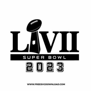Super Bowl SVG & PNG, SVG Free Download, svg files for cricut, football svg, nfl svg, halftime show svg, super bowl LVII svg, chiefs svg, eagles svg, superbowl logo svg