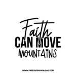Faith Can Move Mountains Free SVG & PNG cut files free SVG, SVG Free Download, church svg, christian svg, crosses svg, religious svg, jesus svg, faith svg, cross clipart,  SVG for Cricut Design Silhouette, free svg files, free svg files for cricut, free svg images, free svg for cricut, free svg images for cricut, svg cut file, svg designs,