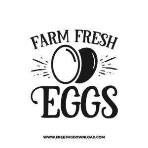 Farm Fresh Eggs 5 SVG & PNG, funny kitchen svg, pot holder svg, chef svg, baking svg, cooking svg, kitchen sign svg, farmhouse svg, kitchen towel svg, home svg, pantry svg, potholder svg, farm svg, layered SVG Free Download,  SVG for Cricut Design Silhouette, svg files for cricut, svg files for cricut, separated svg, trending svg