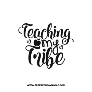 Teaching My Tribe Free SVG & PNG, SVG Free Download,  SVG for Cricut Design Silhouette, teacher svg, school svg, kindergarten svg, pencil svg, first grade svg, second grade svg, back to school svg, school supply svg, rainbow svg, apple svg