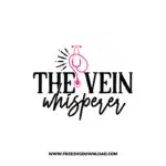 The Vein Whisperer 2 Free SVG & PNG, SVG Free Download, SVG for Cricut, nurse svg, nursing svg, nurse life svg, stethoscope svg, doctor svg, nurse png, medical svg, heartbeat svg, nurse quotes svg, cna svg