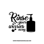 Rinse Your Worries SVG & PNG Free Download,  SVG files for cricut, funny laundry svg, laundry sign svg, home decor svg, cleaning svg, laundry room svg, free laundry svg, bathroom svg, bathroom decor svg