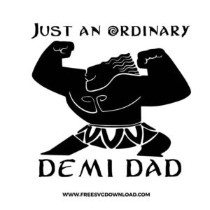 Demi Dad SVG & PNG, SVG Free Download, svg files for cricut, svg files for Silhouette, separated svg, moana free svg, hei hei svg, pua svg, disney svg, fathers day