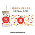 Teach Love Inspire Libbey Can Glass SVG & PNG, SVG Free Download, svg files for cricut, libbey glass svg, can glass svg free, teacher svg, teach svg, school svg