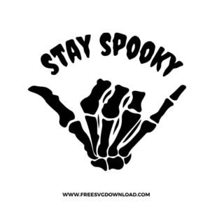 Stay Spooky SVG & PNG, SVG Free Download, svg files for cricut, skeleton hand, halloween svg, spooky svg, pumpkin svg, happy halloween svg, halloween png, ghost svg, trick or treat svg, horror svg, witch svg, skull svg, zombie svg,nightmare before christmas svg