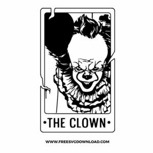 The Clown SVG & PNG, SVG Free Download, svg files for cricut, Horror Tarot card svg scream svg, jason svg, michael myers svg, chucky svg, pennywise svg, saw svg, halloween svg, spooky svg, pumpkin svg, happy halloween svg, halloween png, ghost svg, trick or treat svg, horror svg, witch svg, skull svg, zombie svg,nightmare before christmas svg