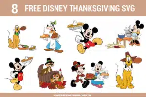 Disney Thanksgiving SVG Free Cut Files