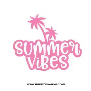 Summer Vibes SVG Cut File
