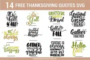 Thanksgiving Quotes SVG Free Cut Files