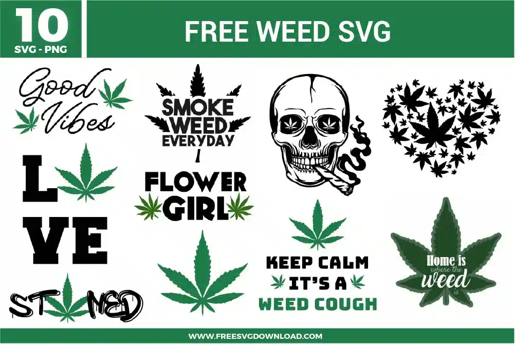 Weed Free SVG Files