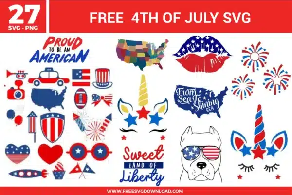 27 free svg files for the 4th of July featuring patriotic unicorn faces, American flag lips, a USA map with states, fireworks, and a cool bulldog in flag sunglasses, all designed in bold red, white, and blue colors for high-quality Cricut and Silhouette projects.