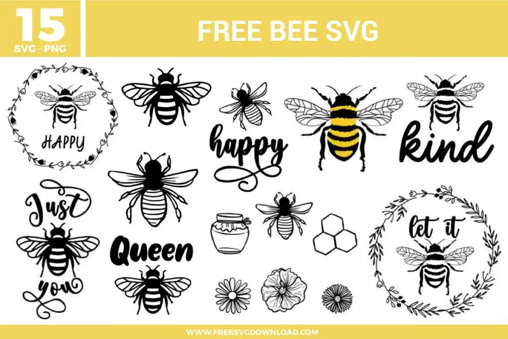 A bundle of 15 free svg files for honey bee designs featuring various bumblebee illustrations, honeycomb patterns, and floral wreaths. The collection includes detailed sketches of bees, a honey jar, and flowers, alongside inspirational quotes like "Bee Happy," "Bee Kind," "Queen Bee," and "Just Bee You." These designs use a classic black, white, and yellow color palette with elegant script fonts and delicate line art for high-quality free svg files.