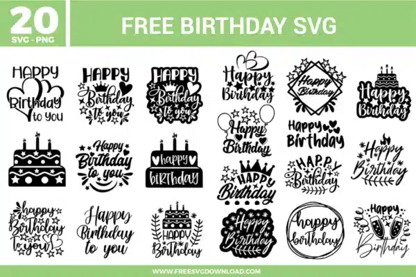 A bundle of 20 free svg files featuring various "Happy Birthday" quotes paired with festive illustrations. The designs are rendered in a clean black and white style, showcasing multi-tiered cakes with candles, shooting stars, balloons, and champagne glasses. These high-quality free svg files are perfect for creating custom birthday t-shirts, personalized invitations, and DIY party decorations.