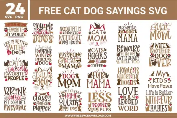 A bundle of 24 free svg files featuring cat and dog sayings like "Mutt Mom," "Cat Mom," and "Fur Mama." The designs utilize a warm color palette of chocolate brown, tan, and maroon, incorporating illustrative elements such as cat ears, dog silhouettes, coffee cups, and decorative paw prints. These high-quality free svg files are perfect for creating custom pet lover apparel, farmhouse-style home decor, and personalized gifts for animal rescuers.