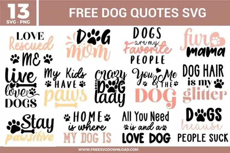 Dog Quotes Free SVG Files