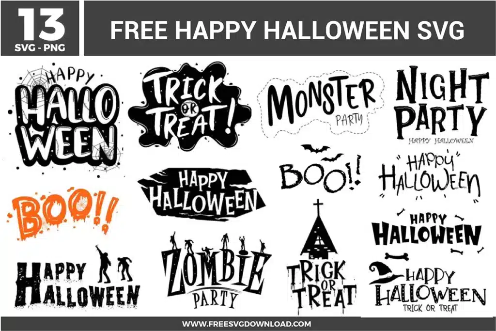 A bundle of 13 free svg files for Happy Halloween featuring gritty and distressed typography. Designs include "Zombie Party" with undead silhouettes, "Trick or Treat" with a haunted church, and "Monster Party" with a jagged border. The collection uses a stark black and white style with one vibrant orange "BOO!!" design accented by splatters and spider webs.