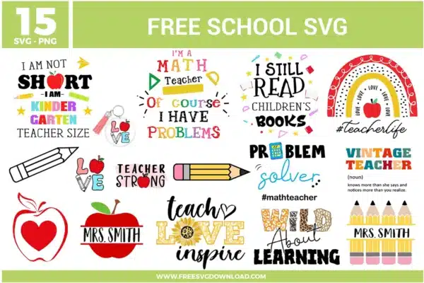 A massive bundle of 15 free svg files for teachers and students. This collection features various colorful designs including "I Still Read Children’s Books" quotes, rainbow teacher life graphics, split monogram apples for names, and math teacher jokes in red, yellow, green, and pink.