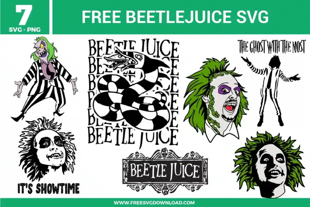 A collection of 7 Beetlejuice-themed designs featuring the "Ghost with the Most" in his iconic striped suit, green hair silhouettes, and the striped sandworm as free svg files. The bundle includes various character portraits with "It's Showtime" and "Beetlejuice" typography in a distinct supernatural, quirky art style perfect for Halloween fan crafts.