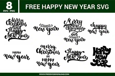 Happy New Year SVG bundle preview showing eight holiday lettering designs with Merry Christmas and Happy New Year phrases, Happy New Year text, banner accents, and bold black script typography for Cricut and Silhouette.