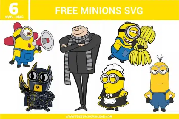 6 Minions free svg files including Felonius Gru with his signature scarf, a Minion with a megaphone, a Minion hugging a bunch of bananas, a funny Maid Minion, a classic Kevin Minion, and a unique Batman Minion mashup, perfect for colorful vinyl and sublimation projects.