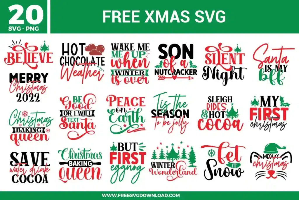 Free xmas svg files featuring a 20-pack bundle of festive holiday quotes and typography designs. The red, green, and black graphics showcase playful script and bold block fonts paired with winter elements like evergreen trees, stars, a santa hat, cat whiskers, and cozy cocoa themes, perfect for Christmas crafting.