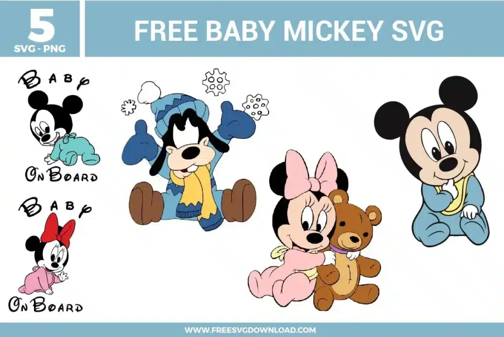 Free baby Mickey SVG designs showing baby Mickey and Minnie characters, baby Goofy, teddy bear details, and baby on board themed illustrations