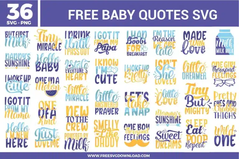 Baby Quotes Free SVG Files