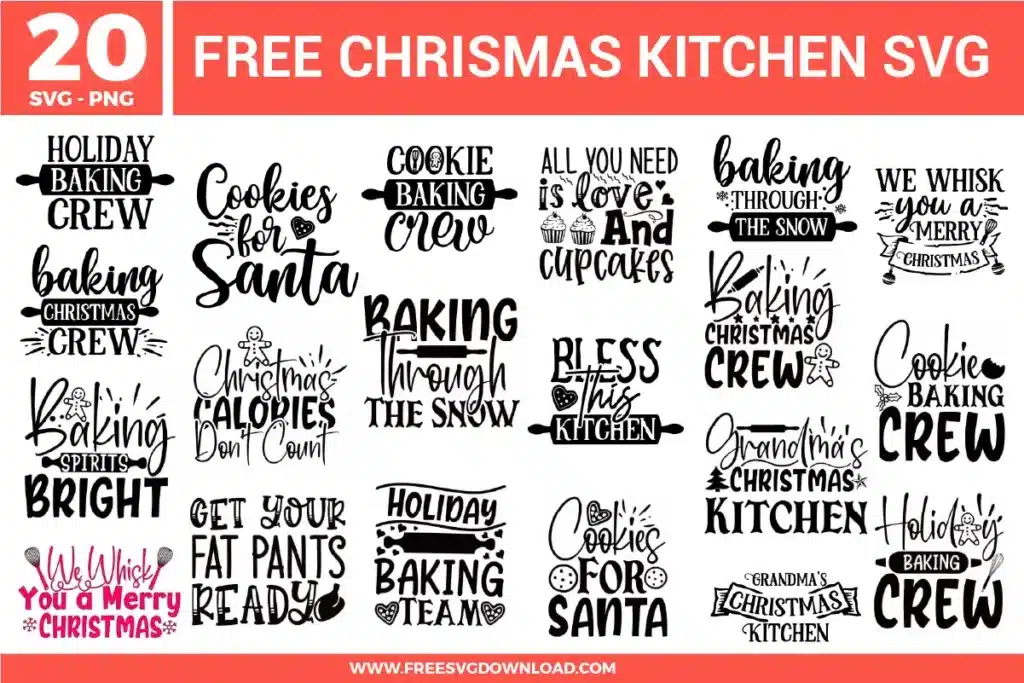 Collection of 20 Christmas kitchen free svg files featuring holiday baking designs in crisp black and seasonal pink vectors. The digital layout includes rolling pins, whisks, cupcakes, and gingerbread men paired with festive cooking phrases like "Holiday Baking Crew," "Cookies For Santa," and "Get Your Fat Pants Ready" for winter crafting.
