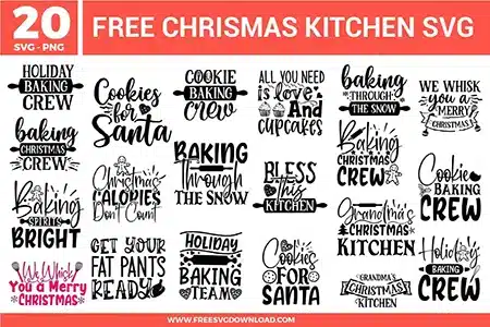 Collection of 20 Christmas kitchen free svg files featuring holiday baking designs in crisp black and seasonal pink vectors. The digital layout includes rolling pins, whisks, cupcakes, and gingerbread men paired with festive cooking phrases like "Holiday Baking Crew," "Cookies For Santa," and "Get Your Fat Pants Ready" for winter crafting.
