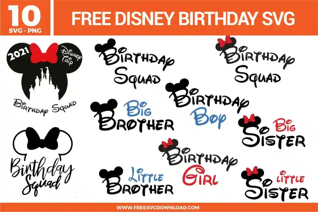 Free Disney birthday SVG designs showing birthday squad text, big and little brother and sister lettering, bows, and character inspired birthday graphics