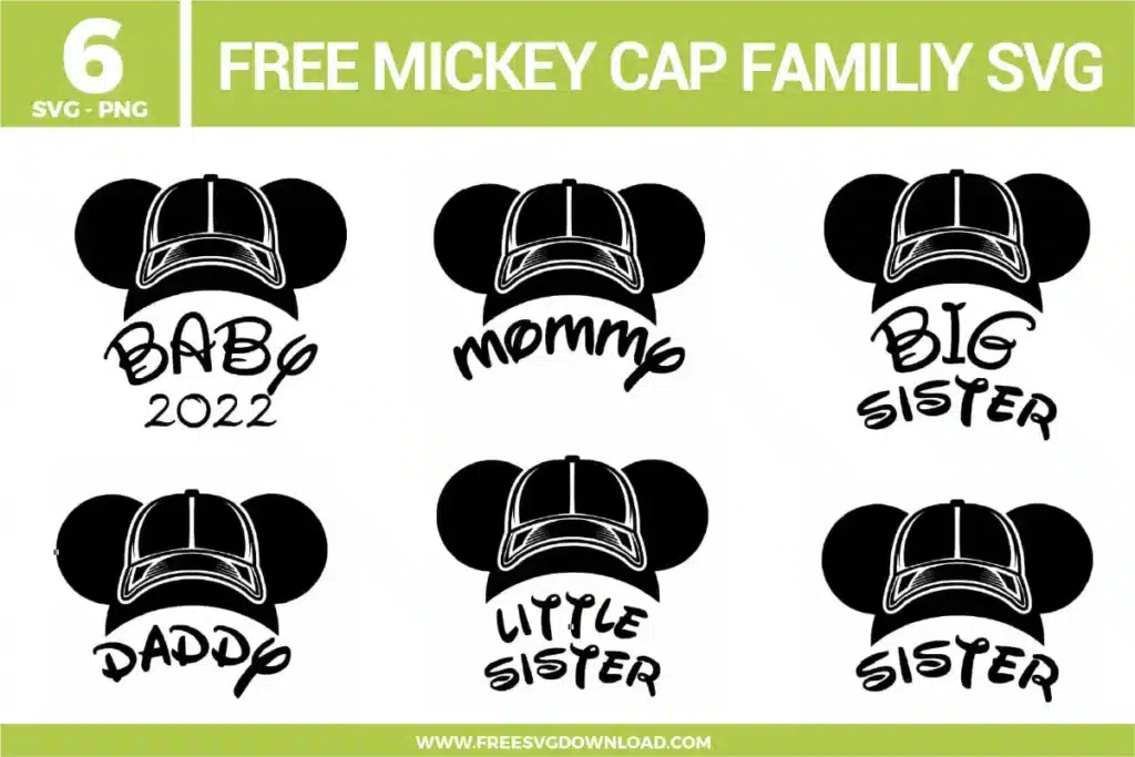 Free Mickey cap family SVG designs showing Mickey head silhouettes wearing baseball caps with mommy daddy baby big sister and little sister text