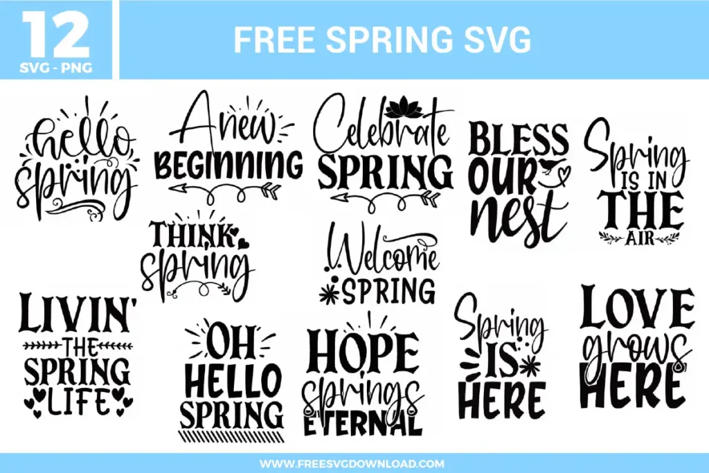 Spring quote designs with hand-lettered typography, floral accents, arrows, and decorative elements featuring phrases like hello spring, welcome spring, spring is here, and love grows here in a clean black and white style.