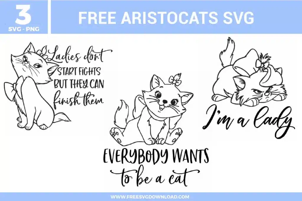 Free Aristocats SVG designs showing Marie inspired cat line art with elegant poses, handwritten quotes, and classic Disney cat themed illustrations