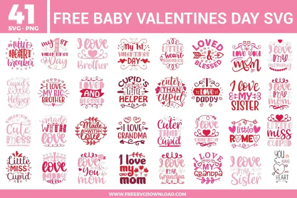 Baby Valentine quote designs with sweet hand-lettered phrases, hearts, arrows, and playful typography in soft pink and red tones celebrating family love and first Valentine moments.