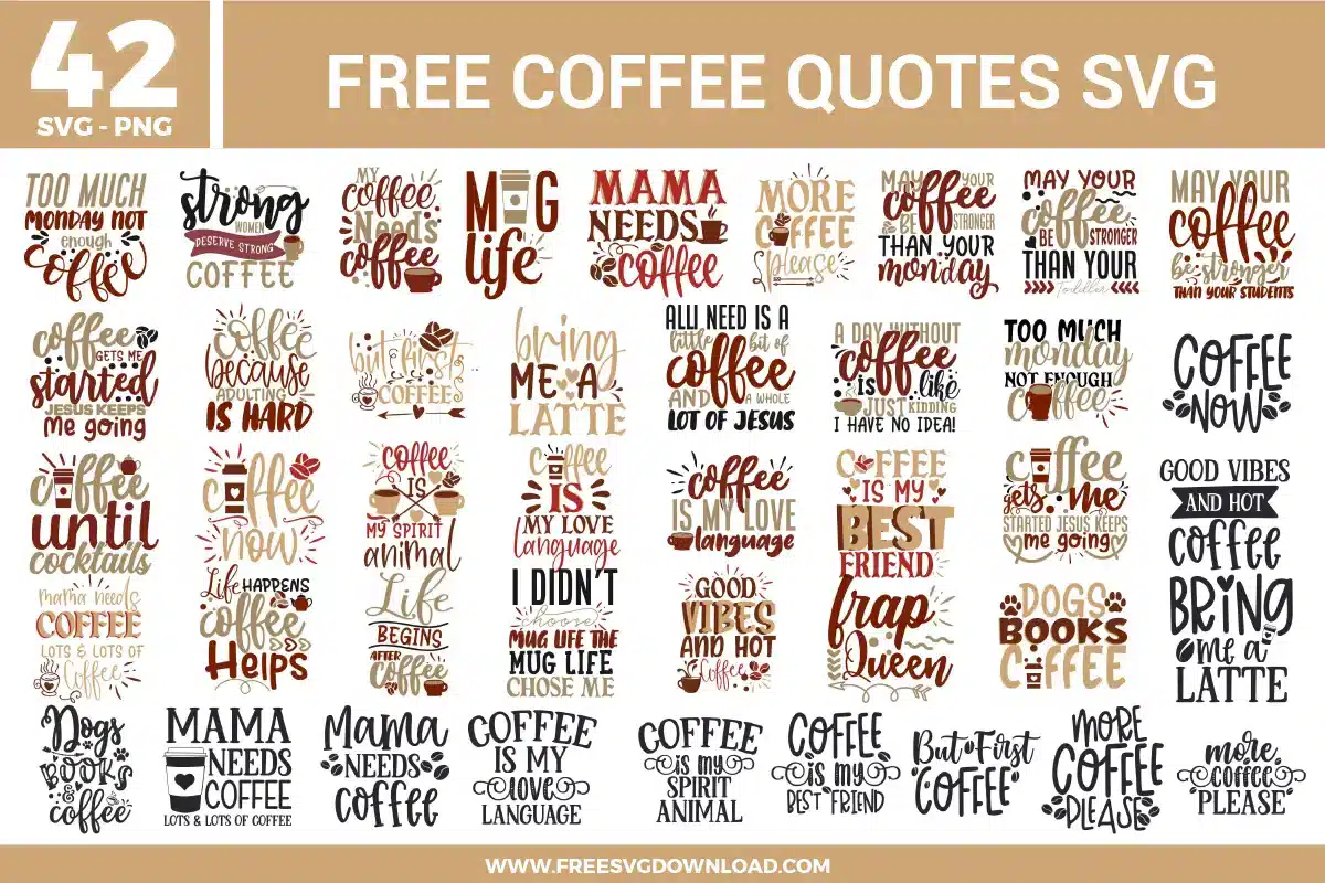 Coffee Quotes Free SVG Files
