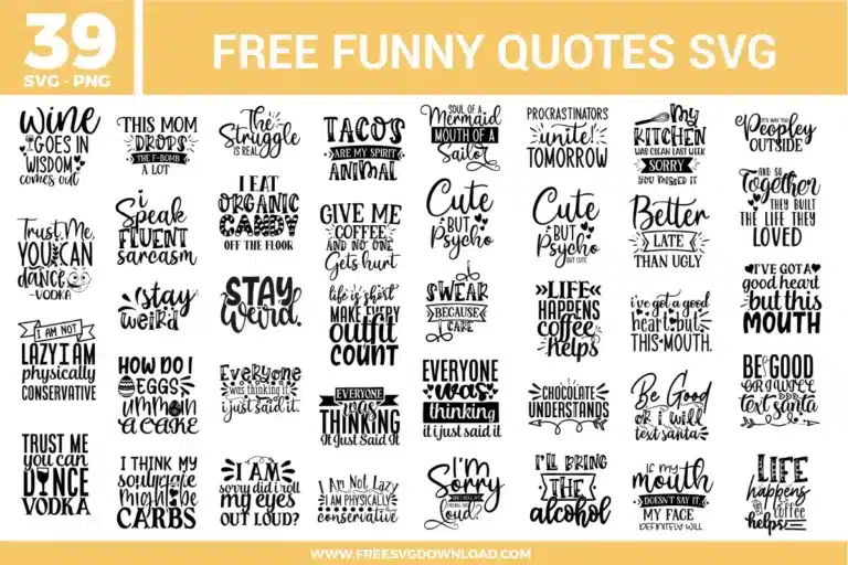 Funny Quotes Free SVG Files