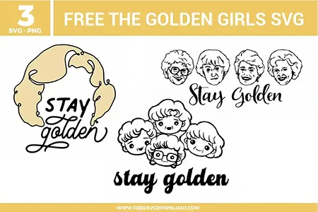 The Golden Girls SVG bundle featuring “Stay Golden” quotes, character illustrations, and retro TV show inspired designs for crafting and cutting projects