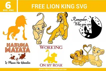 Free Lion King SVG designs showing Simba character illustrations, iconic silhouettes, and inspirational Lion King quotes including Hakuna Matata and Remember Who You Are
