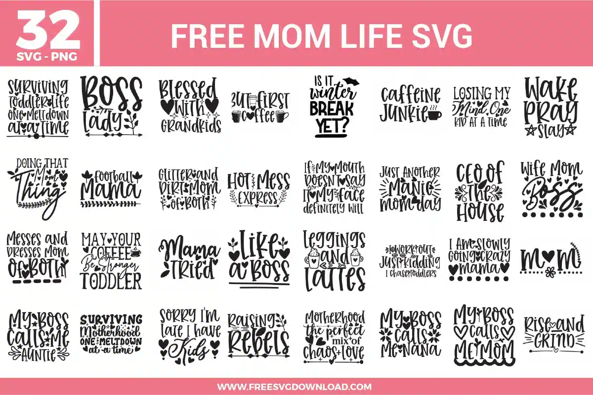 Mom Life Free SVG Files